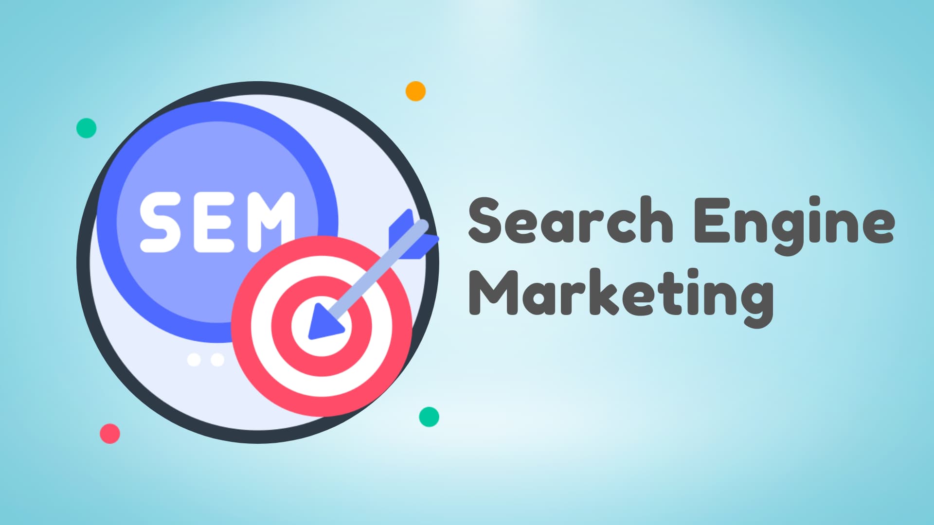 SEM: Marketing Online