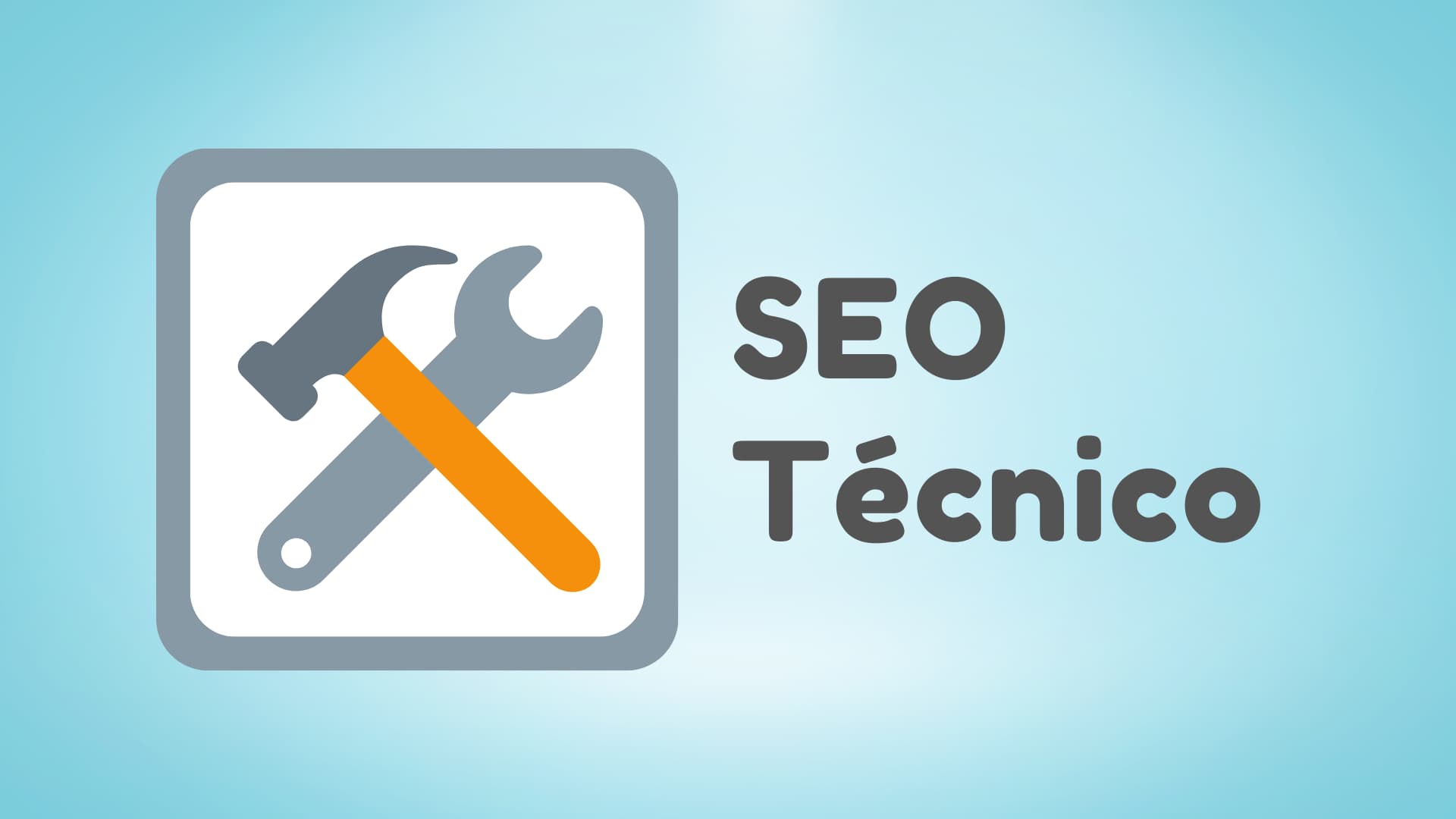 SEO Técnico: Todo lo que Necesitas Saber para Optimizar tu Sitio Web